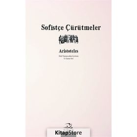 Sofistçe Çürütmeler - Aristoteles