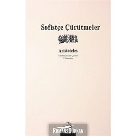 Sofistçe Çürütmeler - Aristoteles