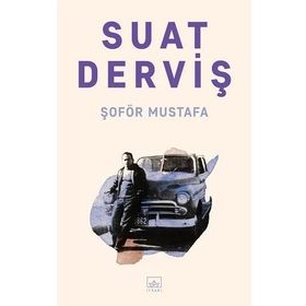Şoför Mustafa - Suat Derviş