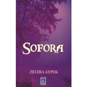 Sofora - Zeliha Aypek
