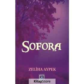 Sofora - Zeliha Aypek