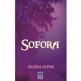 Sofora - Zeliha Aypek