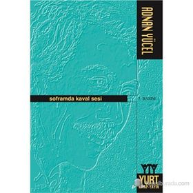 Soframda Kaval Sesi - Adnan Yücel
