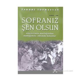 SOFRANIZ ŞEN OLSUN - TAKUHI TOVMASYAN