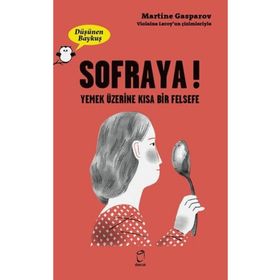 Sofraya - Düşünen Baykuş - Martine Gasparov