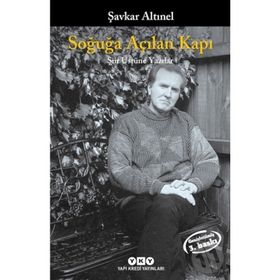 SOĞUĞA AÇILAN KAPI - ŞAVKAR ALTINEL
