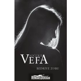 Soğuk 2 Vefa - Bedriye Zobu