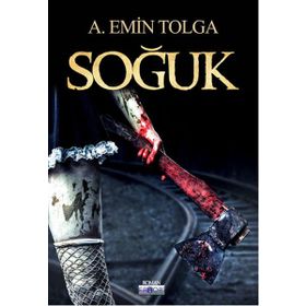 Soğuk - A. Emin Tolga