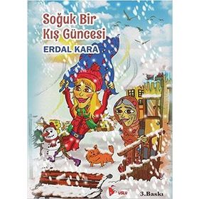 Soğuk Bir Kış Güncesi - Erdal Kara