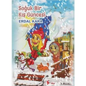 Soğuk Bir Kış Güncesi - Erdal Kara