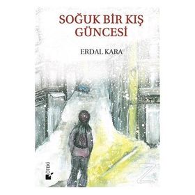 Soğuk Bir Kış Güncesi - Erdal Kara