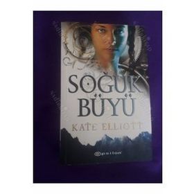 SOĞUK BÜYÜ - KATE ELLIOTT