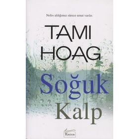 Soğuk Kalp - Tami Hoag