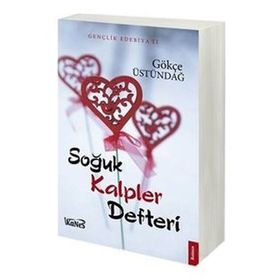 Soğuk Kalpler Defteri - Gökçe Üstündağ