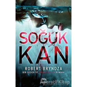 Soğuk Kan - Robert Bryndza