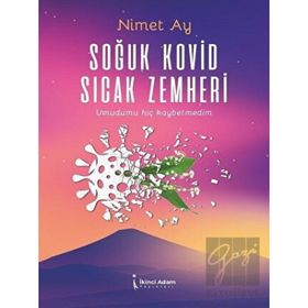 Soğuk Kovid Sıcak Zemheri - Nimet Aydın