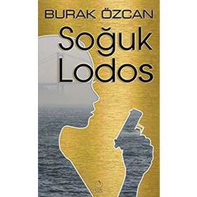 Soğuk Lodos - Burak Özcan