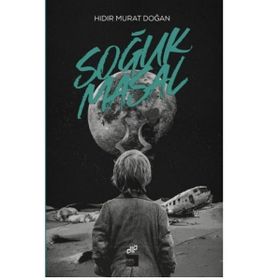 Soğuk Masal - Hıdır Murat Doğan