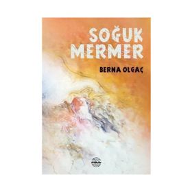 Soğuk Mermer - Berna Olgaç