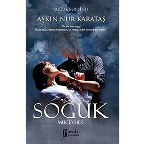 Soğuk - Mücevher - Aşkın Nur Karataş