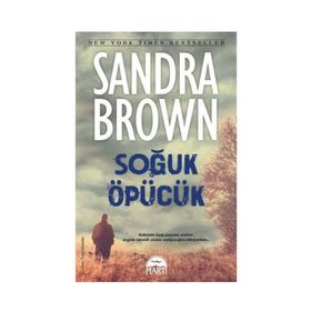 Soğuk Öpücük - Sandra Brown