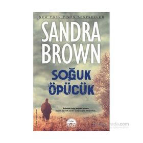 Soğuk Öpücük - Sandra Brown