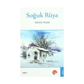 Soğuk Rüya - İmdat Avşar