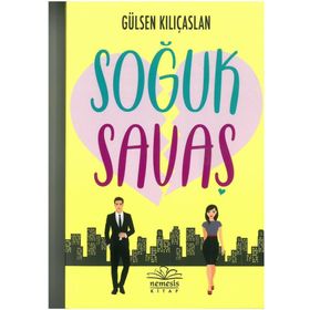 Soğuk Savaş - Gülsen Kılıçaslan
