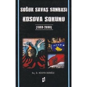Soğuk Savaş Sonrası Kosova Sorunu - huseyin adnan emiroglu