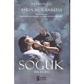 Soğuk Serisi 2 - Mücevher Aşkın Nur Karataş