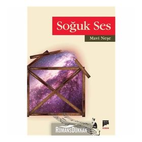 SOĞUK SES - MAVI NEŞE GÖLCÜK