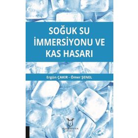 Soğuk Su İmmersiyonu ve Kas Hasarı Ergün Çakır