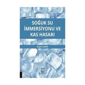 Soğuk Su İmmersiyonu ve Kas Hasarı Ergün Çakır