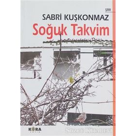 SOĞUK TAKVIM - SABRI KUŞKONMAZ