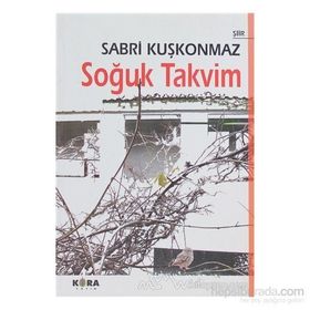 SOĞUK TAKVIM - SABRI KUŞKONMAZ