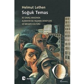 Soğuk Temas - Helmut Lethen