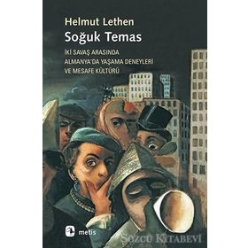 Soğuk Temas - Helmut Lethen