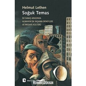 Soğuk Temas - Helmut Lethen