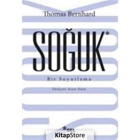 Soğuk - Thomas Bernhard