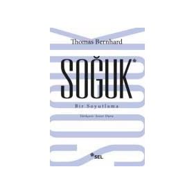 Soğuk - Thomas Bernhard