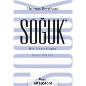 Soğuk - Thomas Bernhard