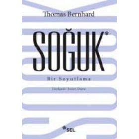 Soğuk - Thomas Bernhard