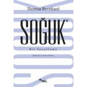 Soğuk - Thomas Bernhard
