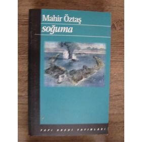 SOĞUMA - MAHIR ÖZTAŞ, ÇETİN ŞAN