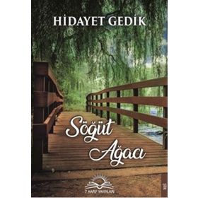 Söğüt Ağacı - Hidayet Gedik