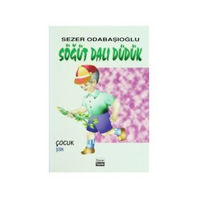 SÖĞÜT DALI DÜDÜK - SEZER ODABAŞOĞLU