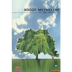 SÖĞÜT MEYVELERI - M. SITKI ARAS