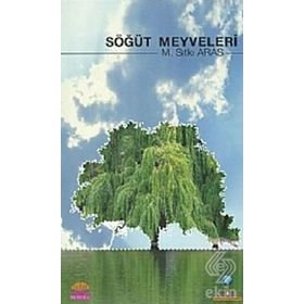 SÖĞÜT MEYVELERI - M. SITKI ARAS