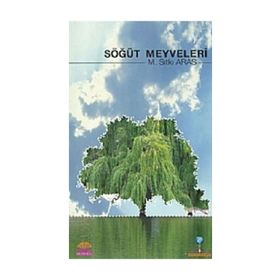 SÖĞÜT MEYVELERI - M. SITKI ARAS