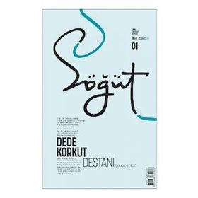 Söğüt - Türk Edebiyatı Dergisi Sayı 01 / Ocak - Şubat 2020
